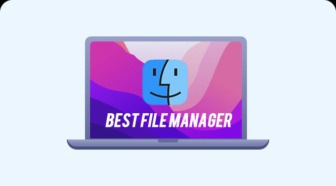 Best File Managers for macOS