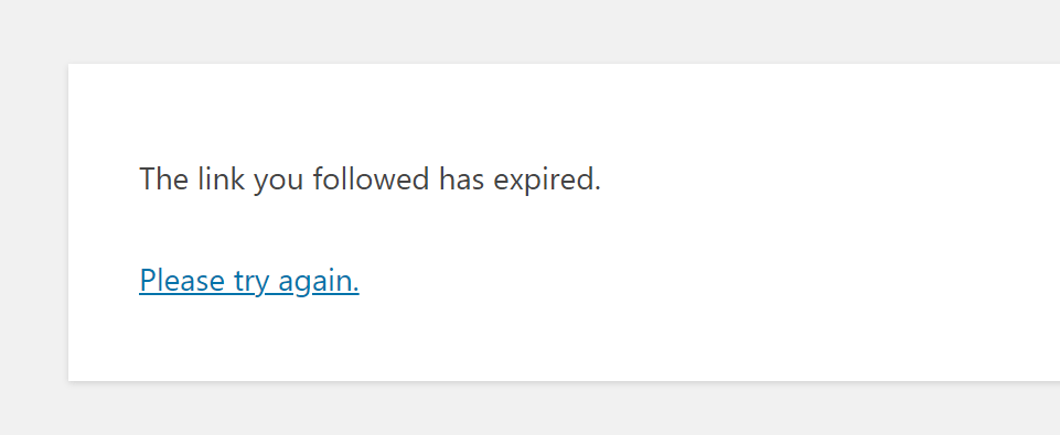 The Link You Followed Has Expired